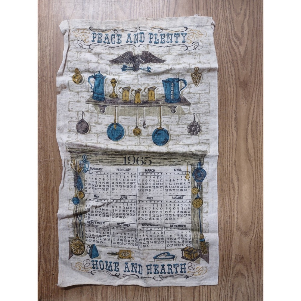 Vintage 1965 Calendar Tea Towel 100% Linen Peace Plenty Home Hearth Made in USA
